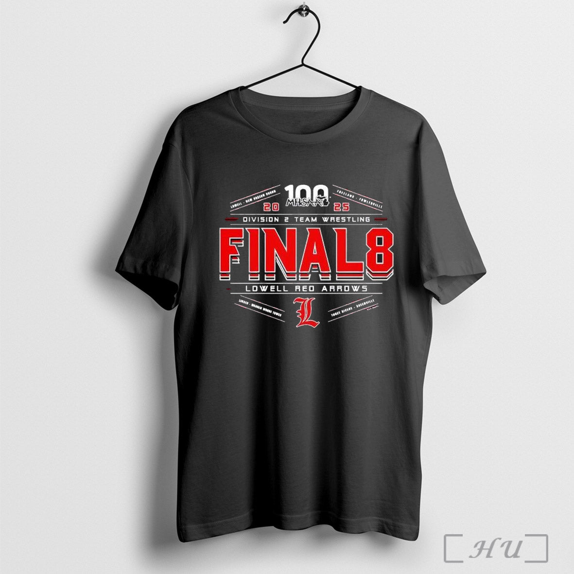 2025 Mhsaa Team Wrestling Final 8 D2 Lowell Red Arrows 2025 T Shirt Sweatshirt