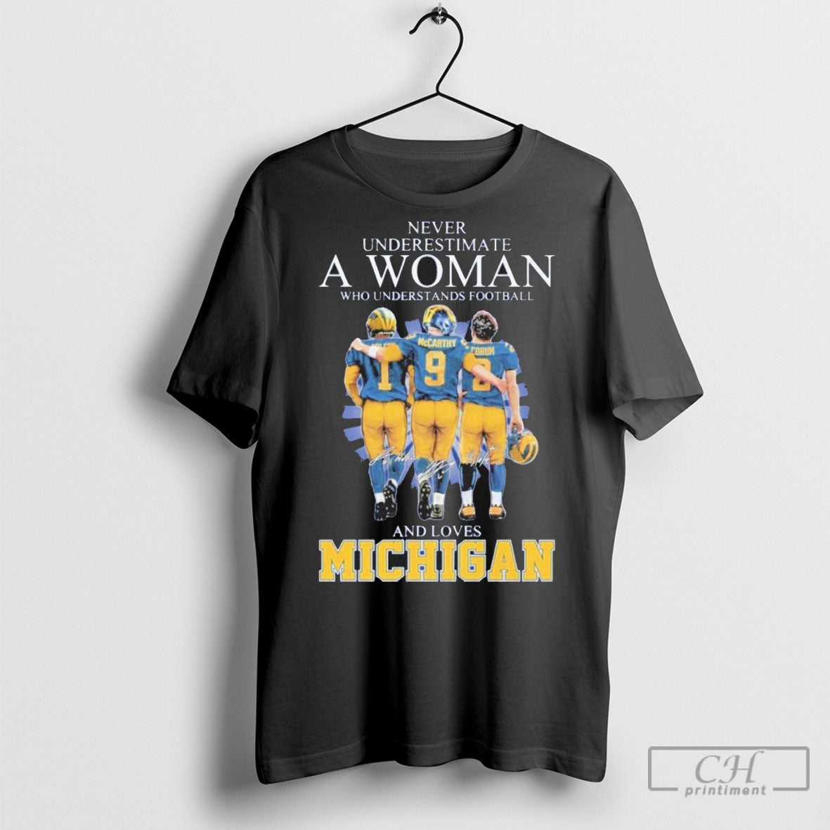 Abc Official Never Underestimate A Woman Who Understands Football And Loves Michigan Wolverines Players Signatures 2025 T Shirt Sweatshirt