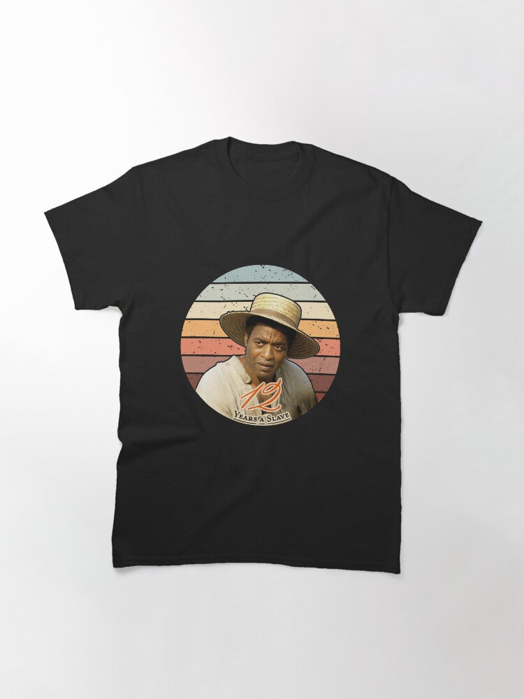 12 Years A Slave Classic T-Shirt Style001