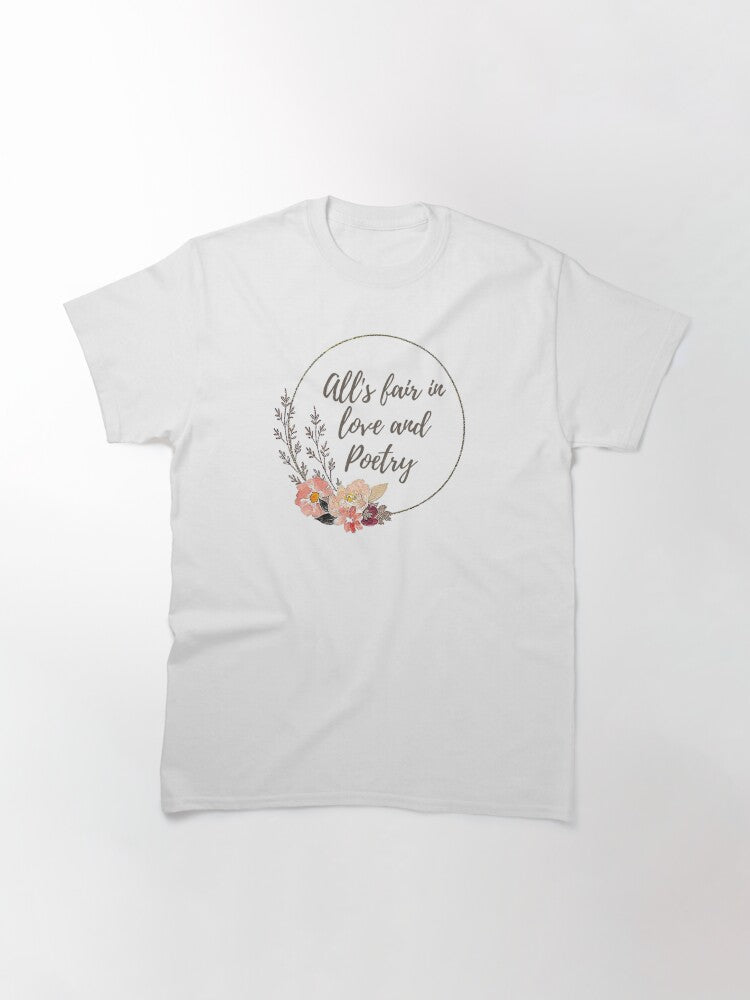 "All's fair in love and poetry" - Taylor Swift TTPD Lyrics Classic T-Shirt