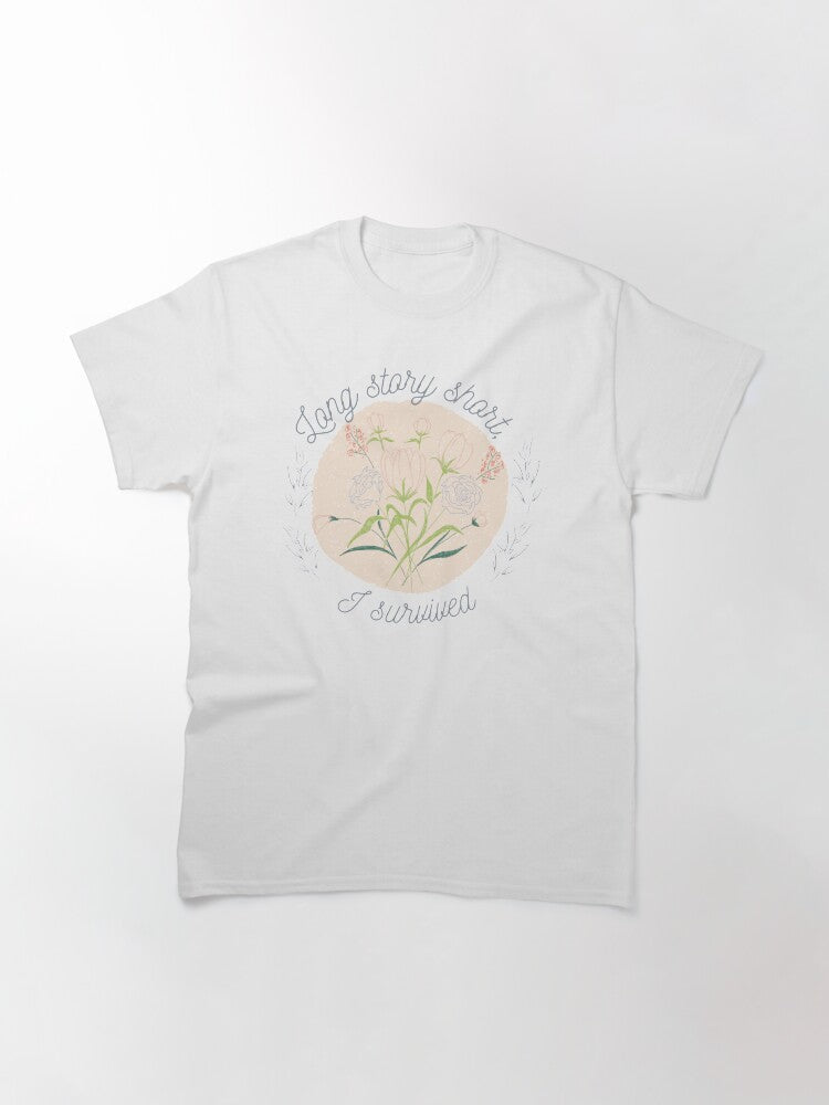 "Long story short I survived" Taylor Swift Evermore Lyrics Classic T-Shirt