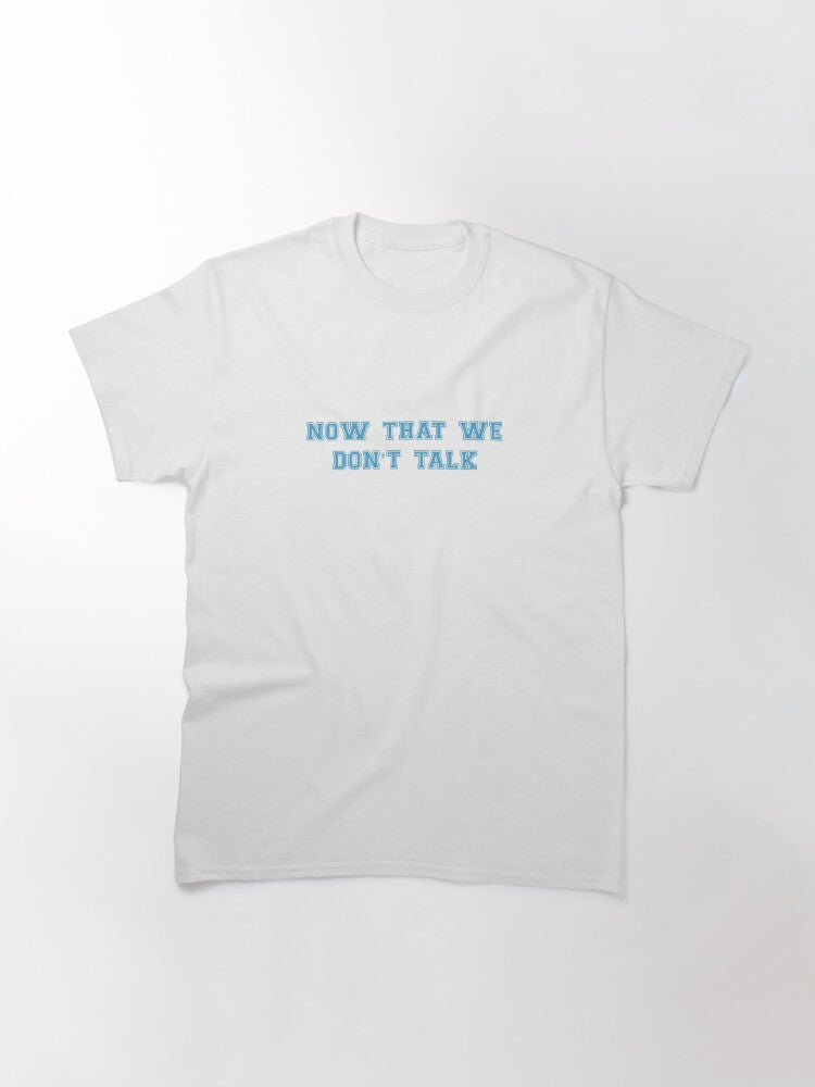 1989 now that we don’t talk sticker taylor ts Classic T-Shirt