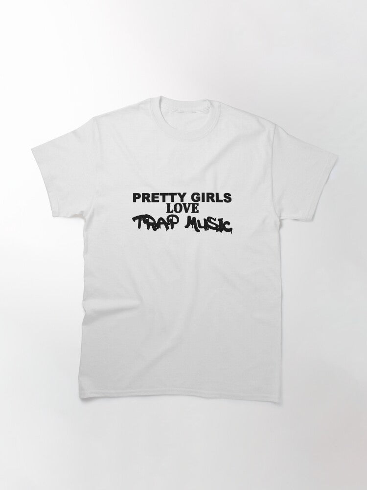 2 Chainz - Pretty Girls Love Trap Music Classic T-Shirt Style001