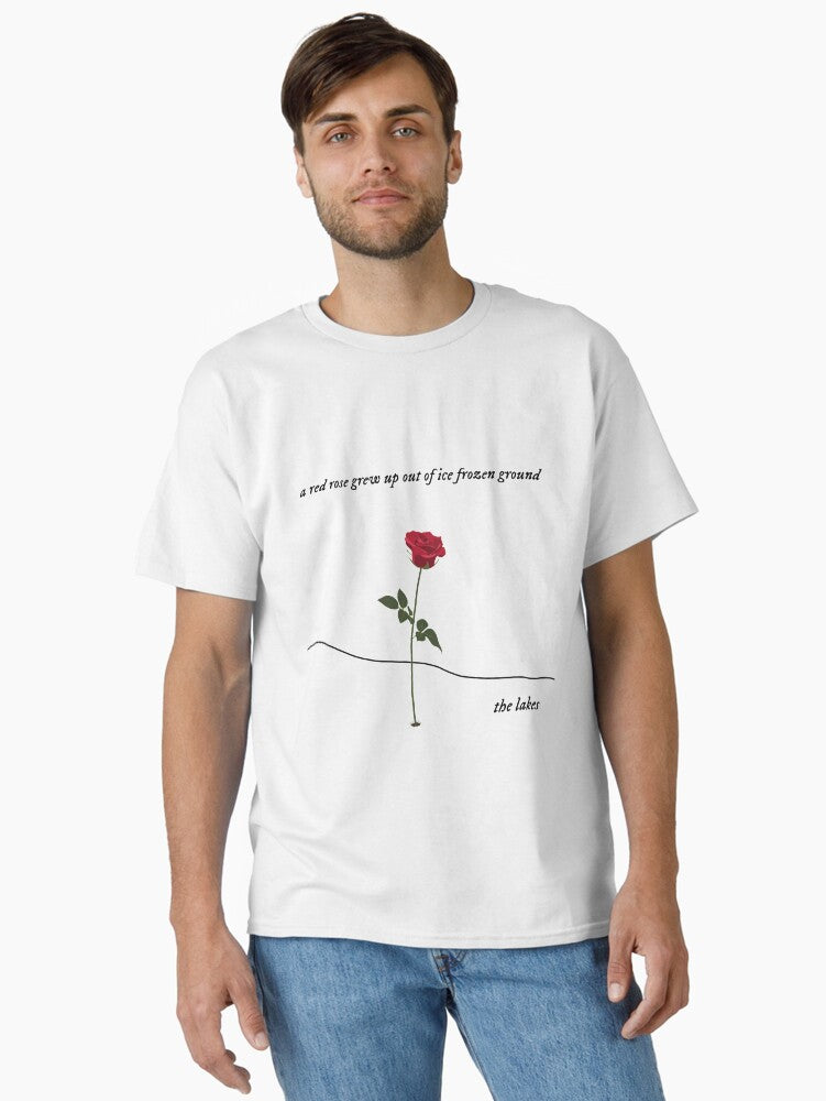 "A red rose grew up out of ice frozen ground" Taylor Swift The Lakes Lineart Classic T-Shirt