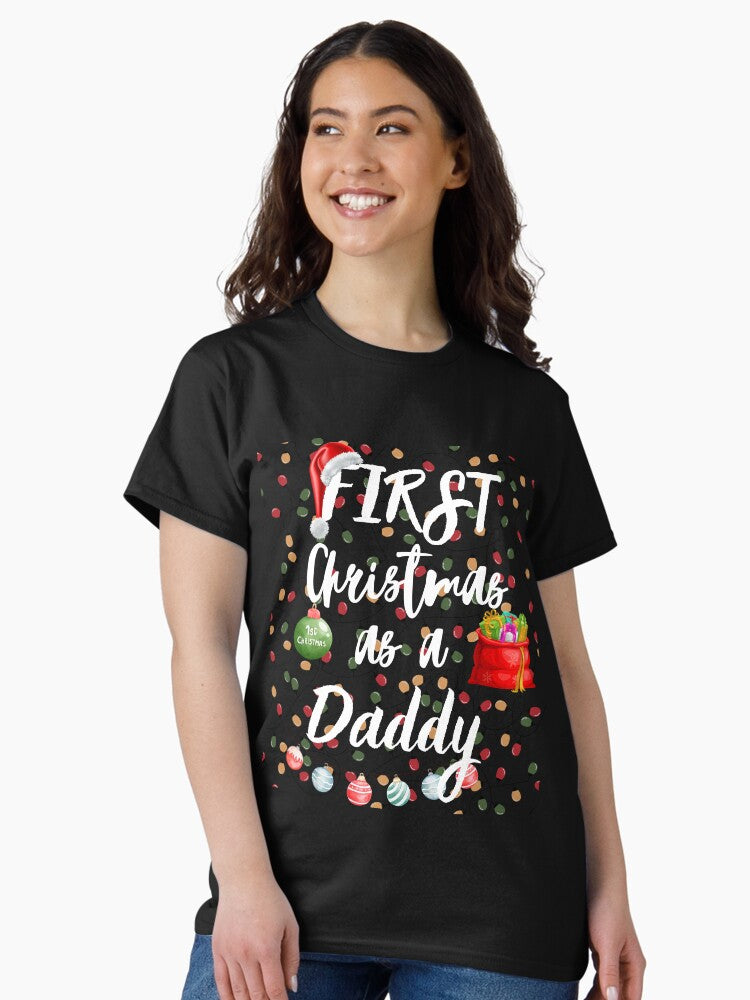 1st first christmas as a Daddy new parents christmas Classic T-Shirt