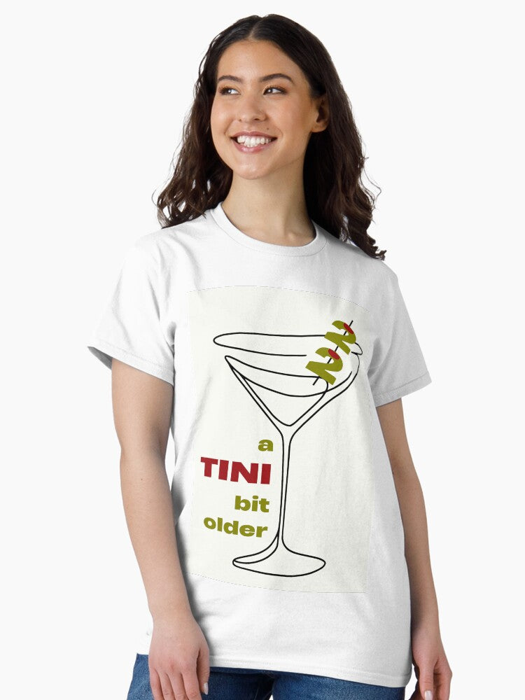 22nd Birthday a TINI bit older Classic T-Shirt