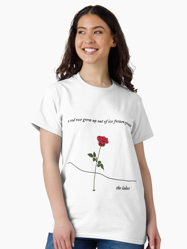 "A red rose grew up out of ice frozen ground" Taylor Swift The Lakes Lineart Classic T-Shirt