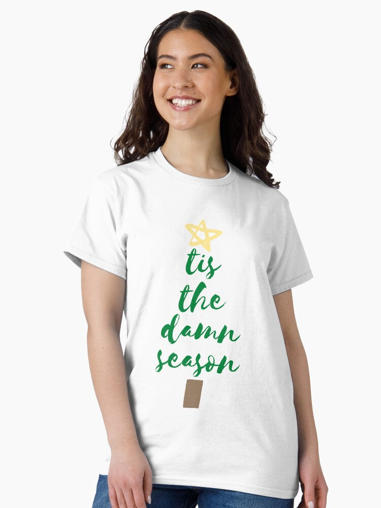 'Tis the Damn Season Christmas Tree Classic T-Shirt