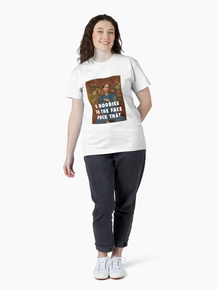 8 Doobies to the Face Classic T-Shirt