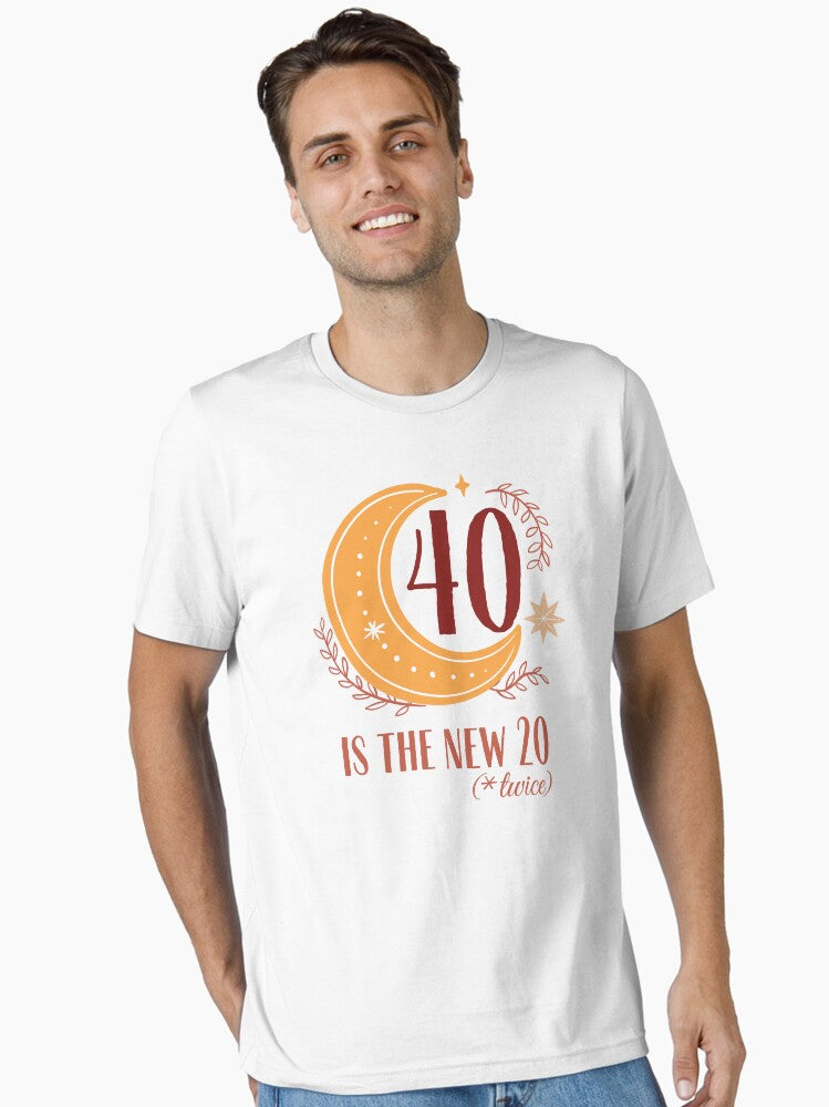40 Is The New 20 (x twice) 40th Birthday Typography Essential T-Shirt