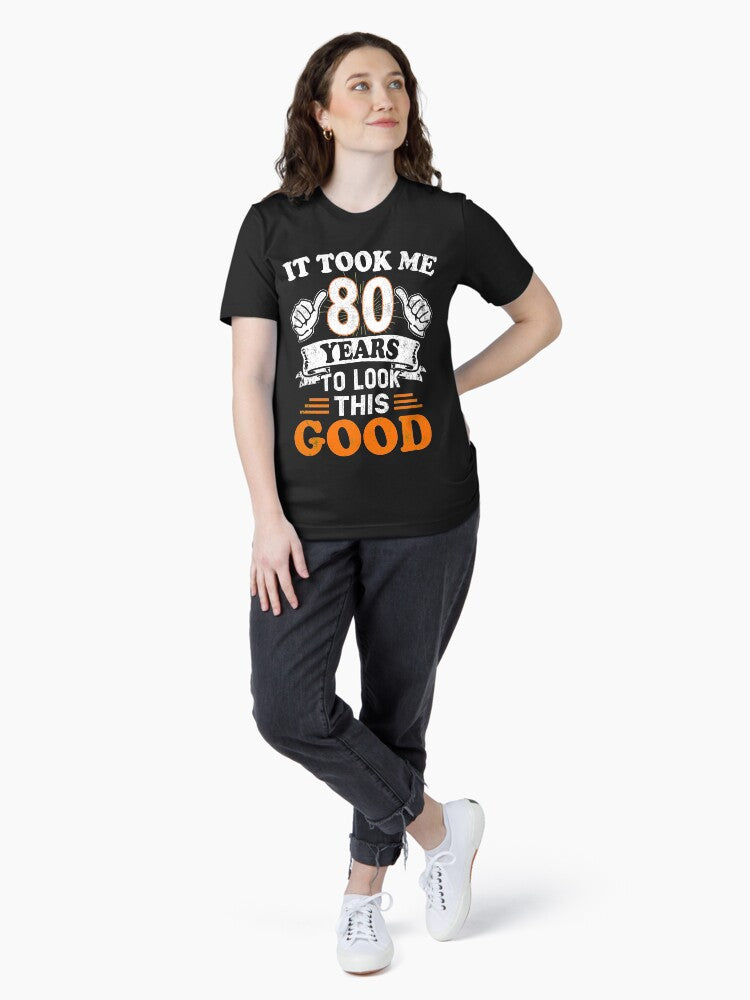 80th Birthday Gift - It Took Me 80 Years To Look This Good Essential T-Shirt