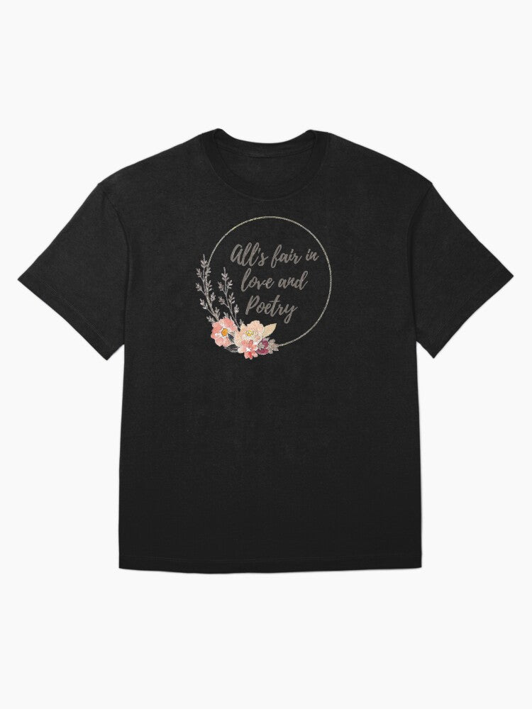 "All's fair in love and poetry" - Taylor Swift TTPD Lyrics Oversized T-Shirt