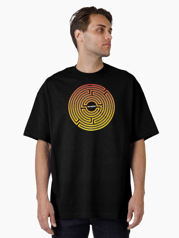 "IMAGINE" Labyrinth with imagine lyrics Oversized T-Shirt