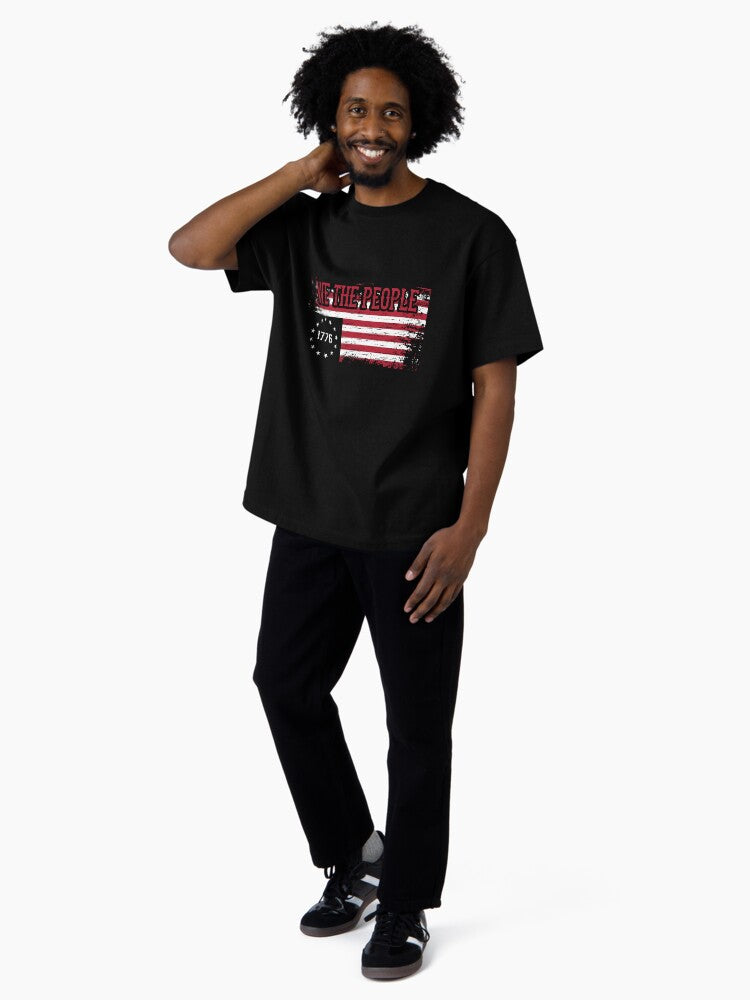 1776 "We The People" US Flag -- Visually Aged and Distressed Oversized T-Shirt