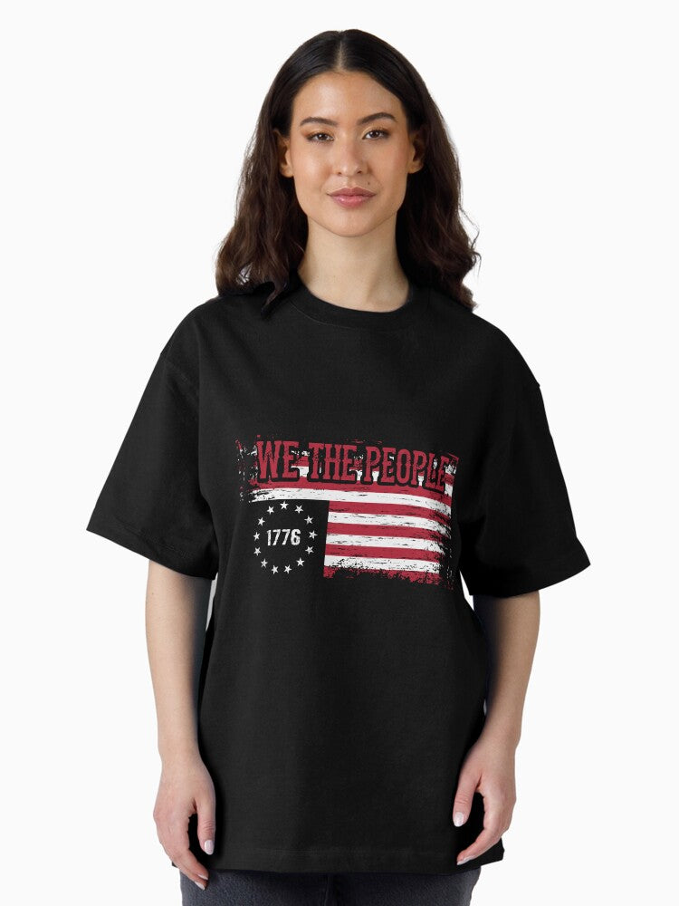 1776 "We The People" US Flag -- Visually Aged and Distressed Oversized T-Shirt