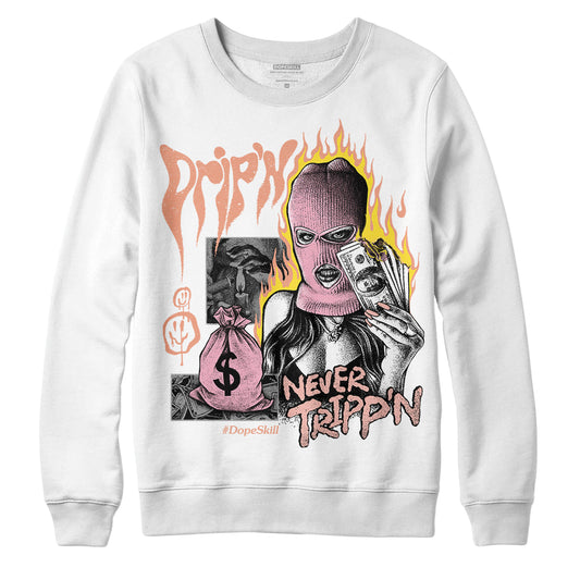 Legend Pink 11s DopeSkill Sweatshirt Drip'n Never Tripp'n Graphic