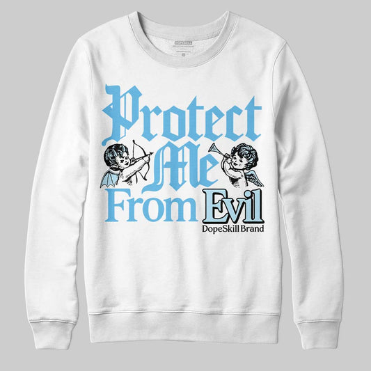 Legend Blue 11s DopeSkill Sweatshirt Protect Me From Evil Graphic