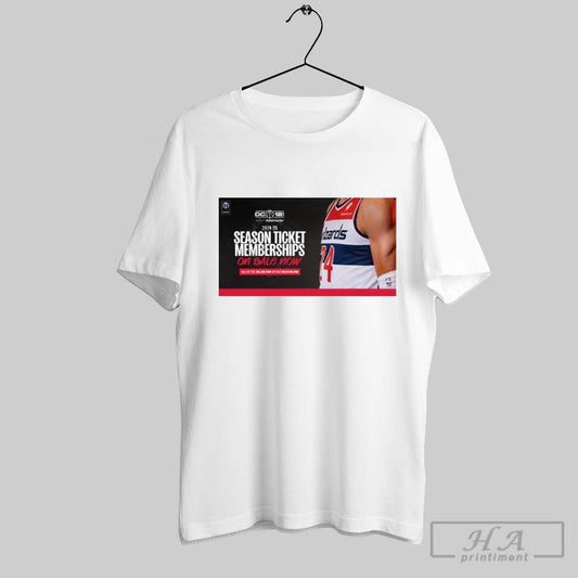 2024 25 Season Ticket Memberships On Sale Now Shirt