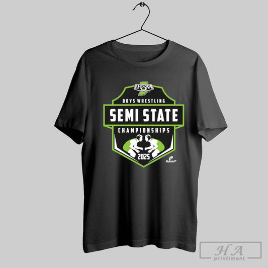 2025 Ihsaa Wrestling Semi State Championships Shirt