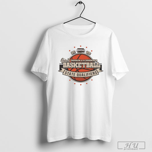 2025 Ndhsaa Division B Girls Basketball State Tournament Qualifier Game T Shirt Sweatshirt