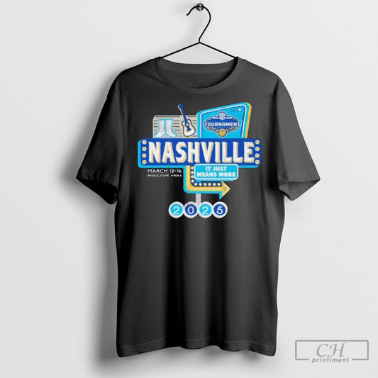 2025 Sec Tournament Nashville It Just Means More Tee Shirt Sweatshirt