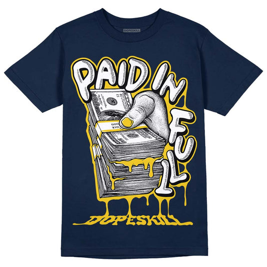 Michigan Dunks DopeSkill Midnight Navy T-Shirt Paid In Full Graphic