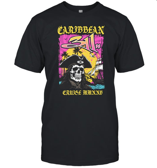 311 Caribbean Cruise 2025 Skull Pirate T Shirt