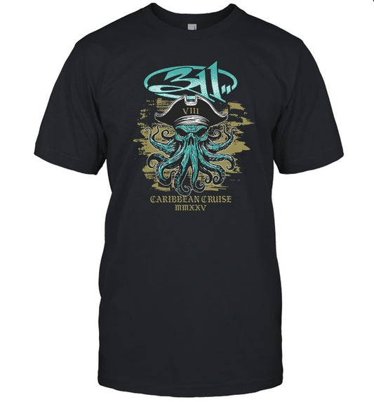 311 Caribbean Cruise 2025 Octopus Pirate New T-Shirt