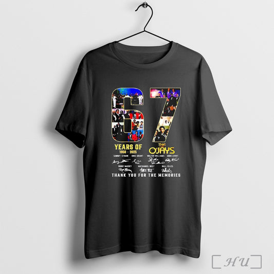 67 Years Of 1958 2025 The Ojays Thank You For The Memories T Shirt Sweatshirt