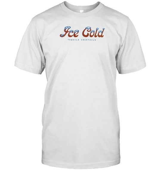 818 Tequila Ice Cold Hot T Shirt