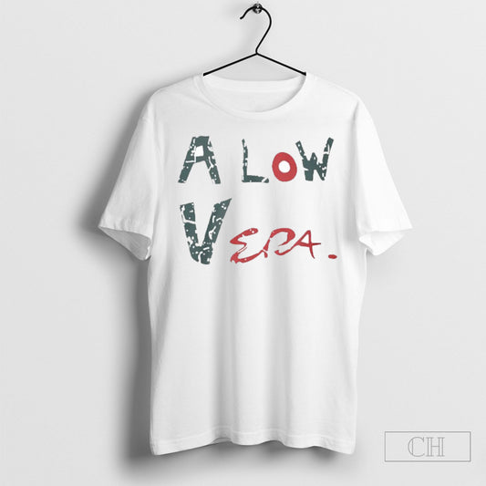 A Low Vera Shirt Sweatshirt Tee Shirt