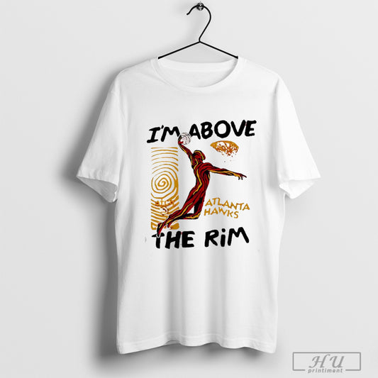 A Tribe Called Quest X Atlanta Hawks Im Above The Rim 2025 T Shirt Sweatshirt