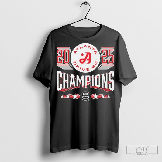 Atlanta Drive Gc Tgl First Sofi Cup Champions T Shirt Sweatshirt Poster