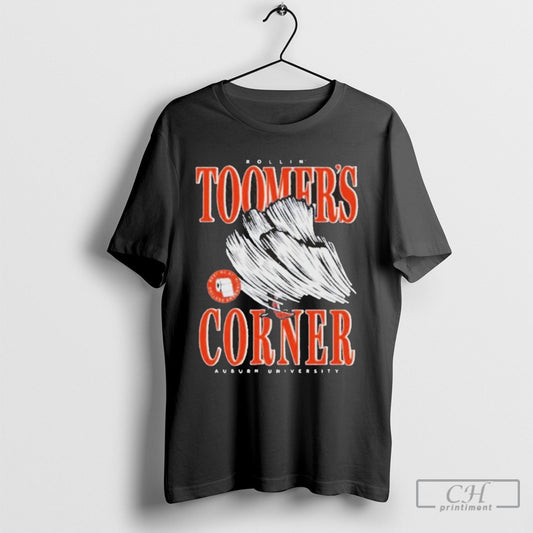 Auburn Tigers Rollin Toomers Corner Meet Me At College And Magnolia T Shirt Sweatshirt Poster