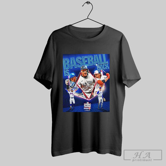 Baseball Is Back Mlb Spring Training Az Fl T Mobile Ready For Some Baseball 2025 Poster T Shirt