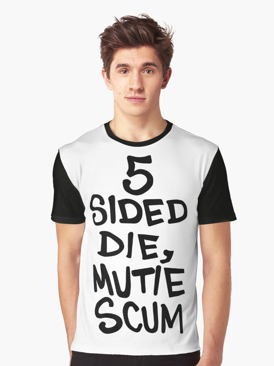 5-Sided Die Mutie Scum Graphic T-Shirt