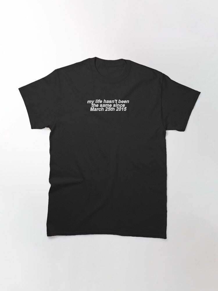25 march_2 Classic T-Shirt