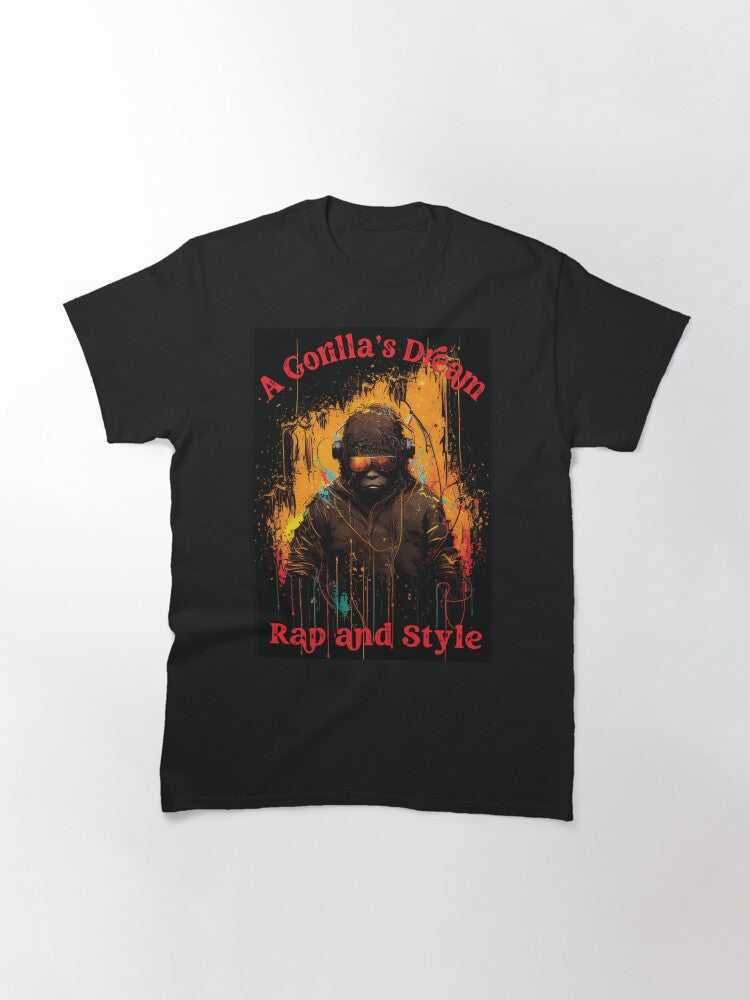 A Gorilla's Dream, Rap and Style Street Drip T-Shirt-V 1 Classic T-Shirt Style001