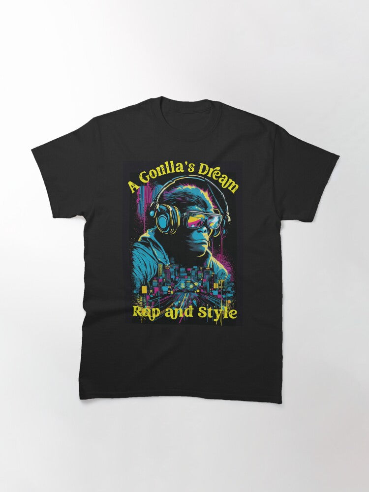 A Gorilla's Dream, Rap and Style Street Drip T-Shirt-V 6 Classic T-Shirt Style001