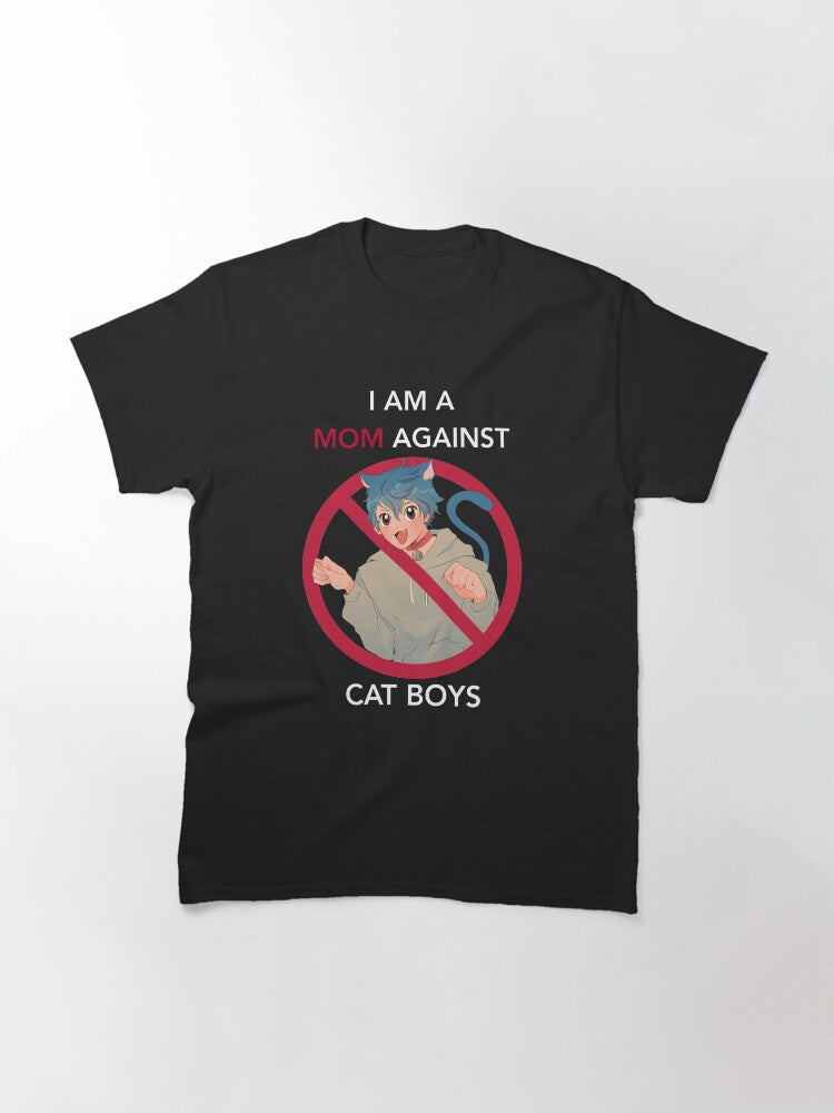 (WHITE TEXT VERS.) I AM A MOM AGAINST CAT BOYS Classic T-Shirt