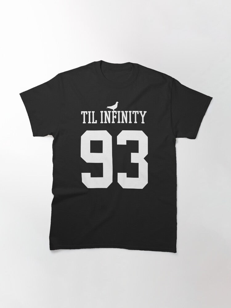 93 Til Infinity Classic T-Shirt