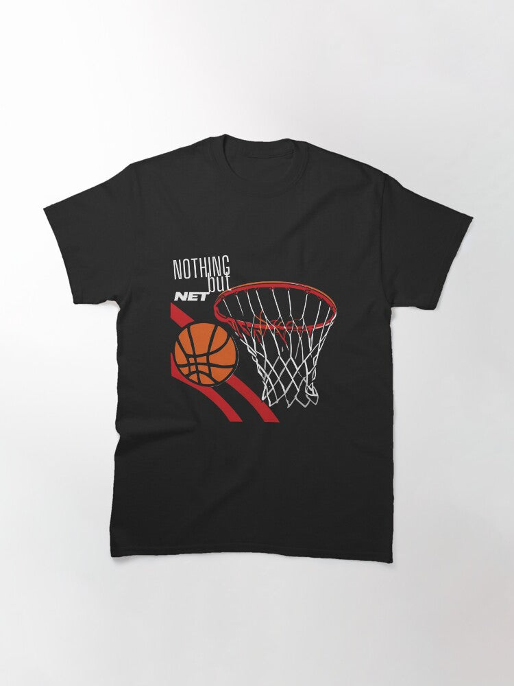 "Nothing But Net" Classic T-Shirt