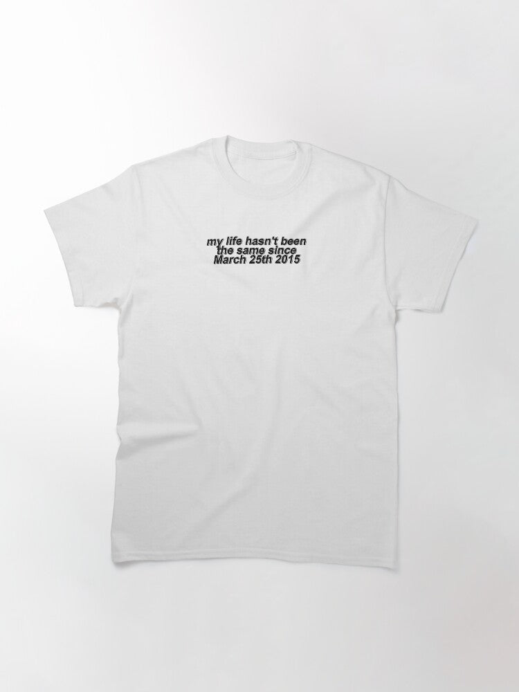 25 march Classic T-Shirt
