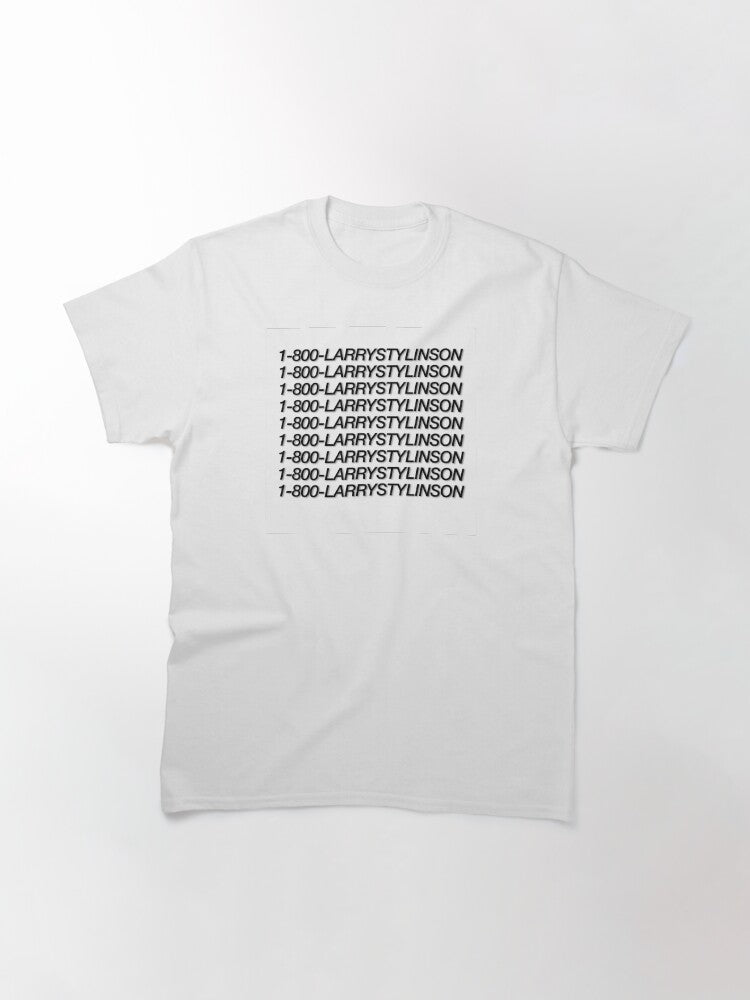 1-800-LARRYSTYLINSON Classic T-Shirt
