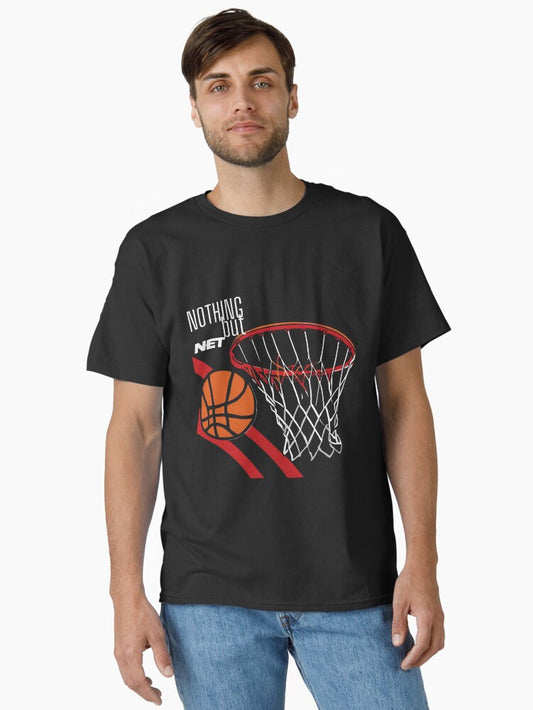 "Nothing But Net" Classic T-Shirt