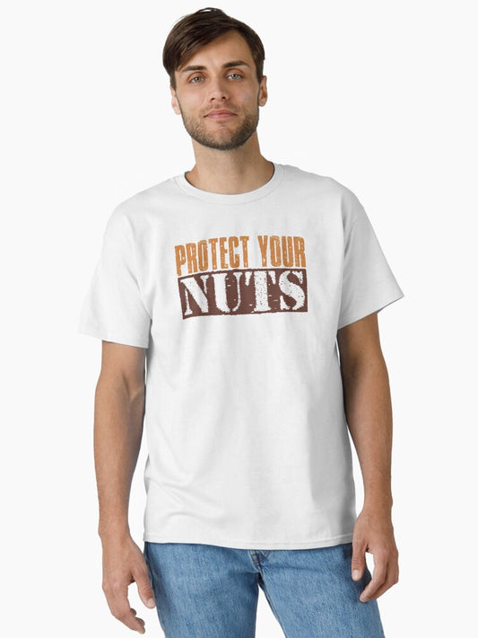 Protect Your Nuts - Vintage Retro Text Classic T-Shirt
