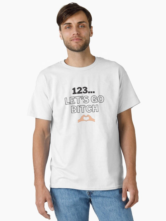 123 Lets Go Bitch - Taylor Swift Classic T-Shirt Style001