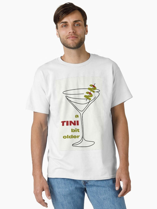 22nd Birthday a TINI bit older Classic T-Shirt