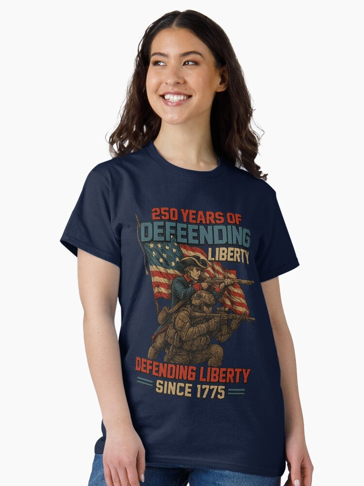250 Years of Defending Liberty – Battle-Ready U.S. Army Patriotic Design Classic T-Shirt