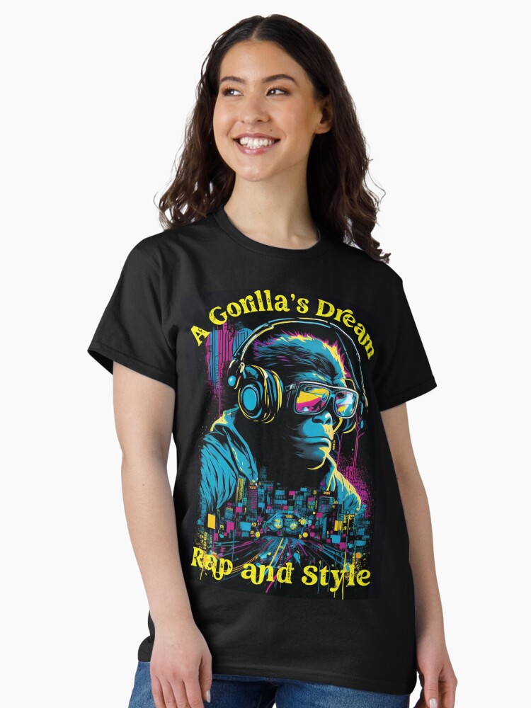 A Gorilla's Dream, Rap and Style Street Drip T-Shirt-V 6 Classic T-Shirt Style001